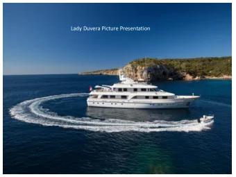 Lady Duvera Picture Presentation  Starboard side  Bathing platform  Bow  Outside dining Bridge Deck
