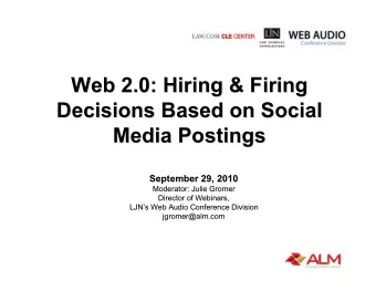 Web 2.0: Hiring &amp; Firing  Web 2.0: Hiring &amp; Firing  Decisions Based on Social  Decisions