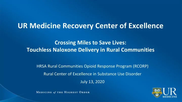 ur medicine recovery center of excellence