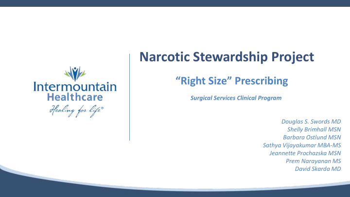 narcotic stewardship project