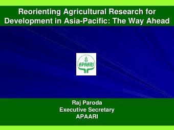 Reorienting Agricultural Research for  Reorienting Agricultural Research for  Development in Asia-