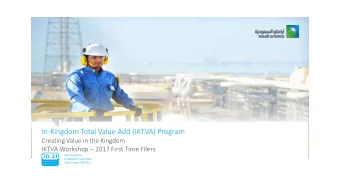 In-Kingdom Total Value Add (IKTVA) Program  Creating Value in the Kingdom IKTVA Workshop  2017