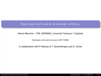 Merci pour votre attention E QUILIBRE DE N ASH &amp; TRANSPORT OPTIMAL LJK G RENOBLE  3-4