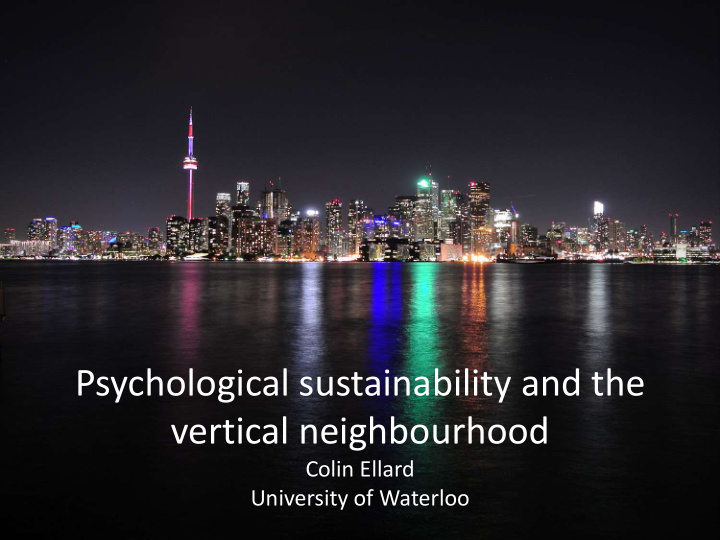 psychological sustainability and the vertical