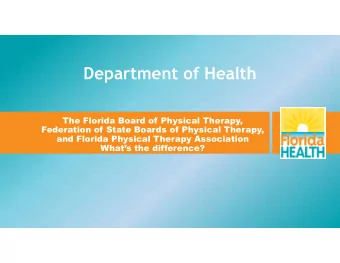 Department of Health  The Florida Board of Physical Therapy,  Federation of State Boards of