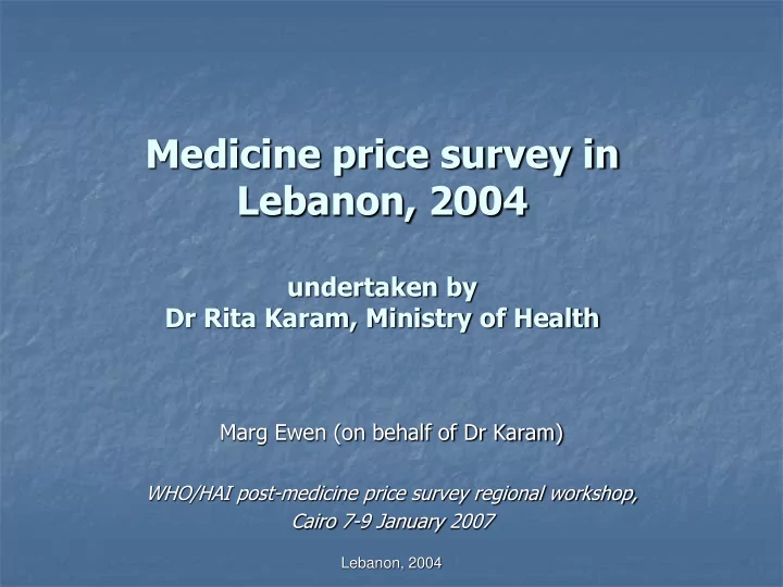 undertaken by dr rita karam ministry of health marg ewen