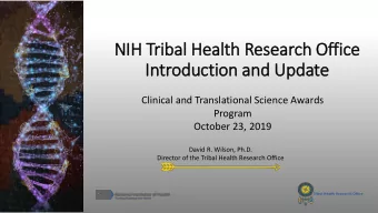 In  Introduction and Update  Clinical and Translational Science Awards  Program  October 23, 2019
