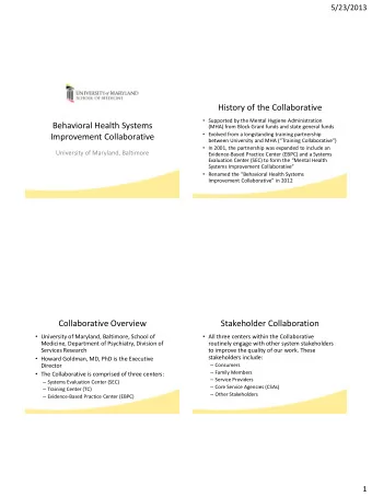 History of the Collaborative  Supported by the Mental Hygiene Administration  Behavioral Health