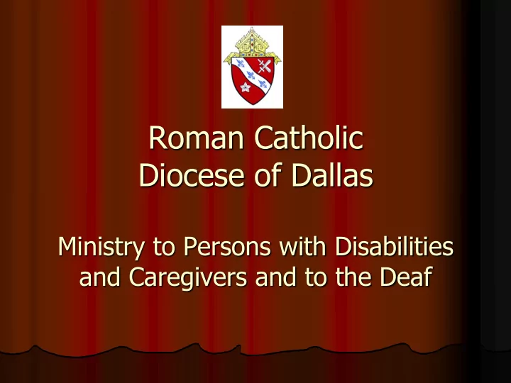 roman catholic diocese of dallas ministry to persons with