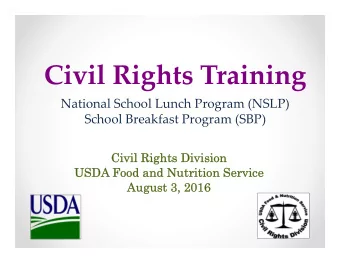 Civil Rights Training National School Lunch Program (NSLP) School Breakfast Program (SBP)  Civil