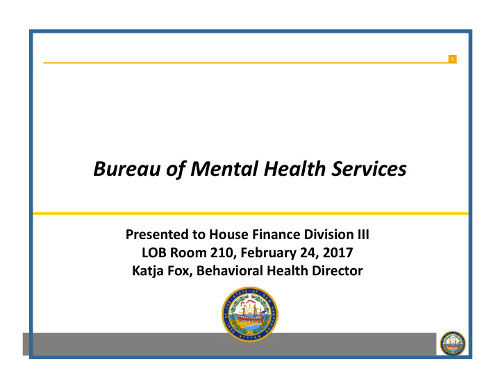 bureau of mental health services