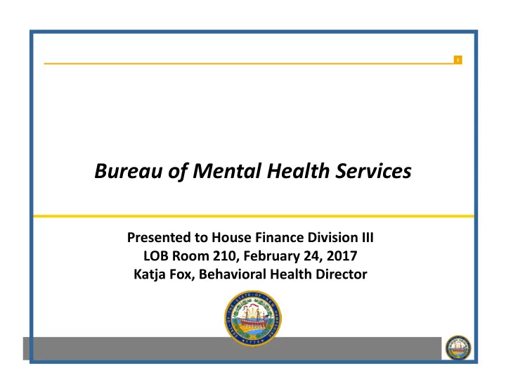 bureau of mental health services