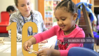 KALAMAZOO RESA 2015/16  OVERVIEW OF OUR TIME TOGETHER  Strategic plan update  Highly