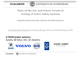State-of-the-Art and Future Trends in  Testing of Active Safety Systems  Empirical Study Results