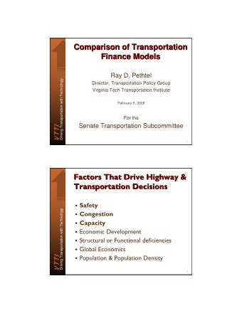 Comparison of Transportation  Comparison of Transportation  Finance Models  Finance Models  Ray D.