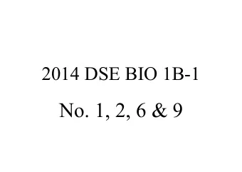 No. 1, 2, 6 &amp; 9  No. 1  B  D  A  Some candidates mixed up NADP and NAD.  No. 2 (a)  In the