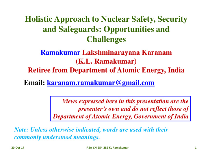 holistic approach to nuclear safety security and