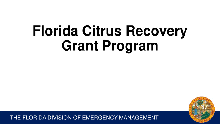 florida citrus recovery grant program