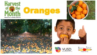 Oranges                o  o  o  o