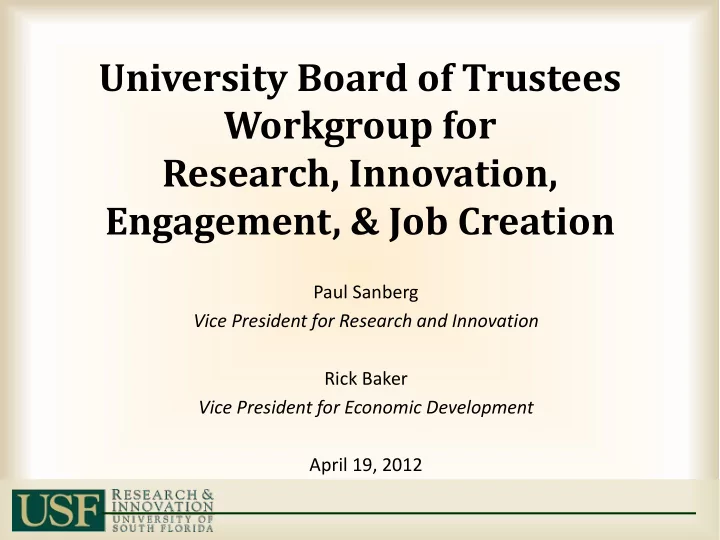 university board of trustees workgroup for research