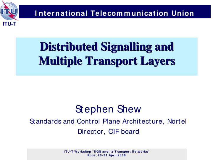 distributed signalling and distributed signalling and