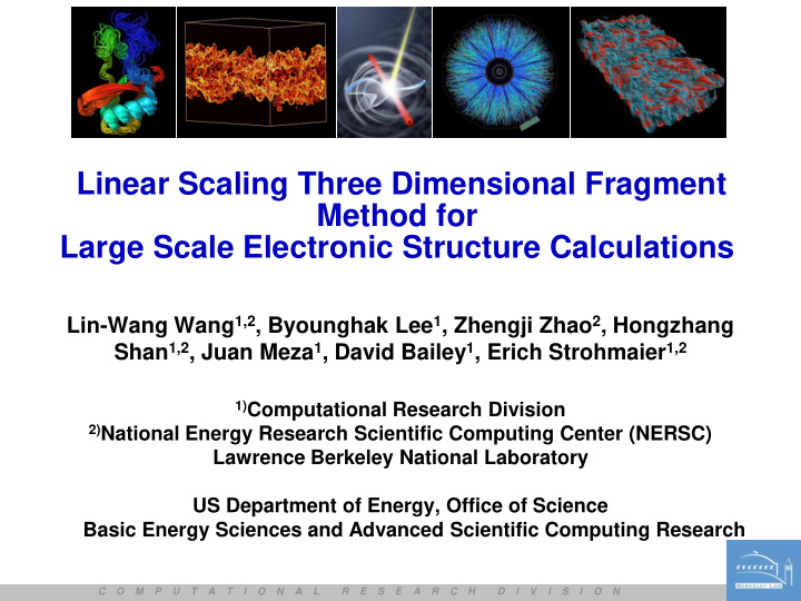 linear scaling three dimensional fragment method for