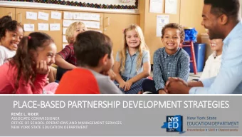 PLAC  ACE-BAS  ASED P  PARTNERSHIP DEVELOPMENT S  STRATEGI  GIES  RENE L. RIDER  ASSOCIATE