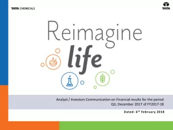 Q3, December 2017 of FY2017-18 Dated: 6 th February 2018  Safe Harbour Statement  This