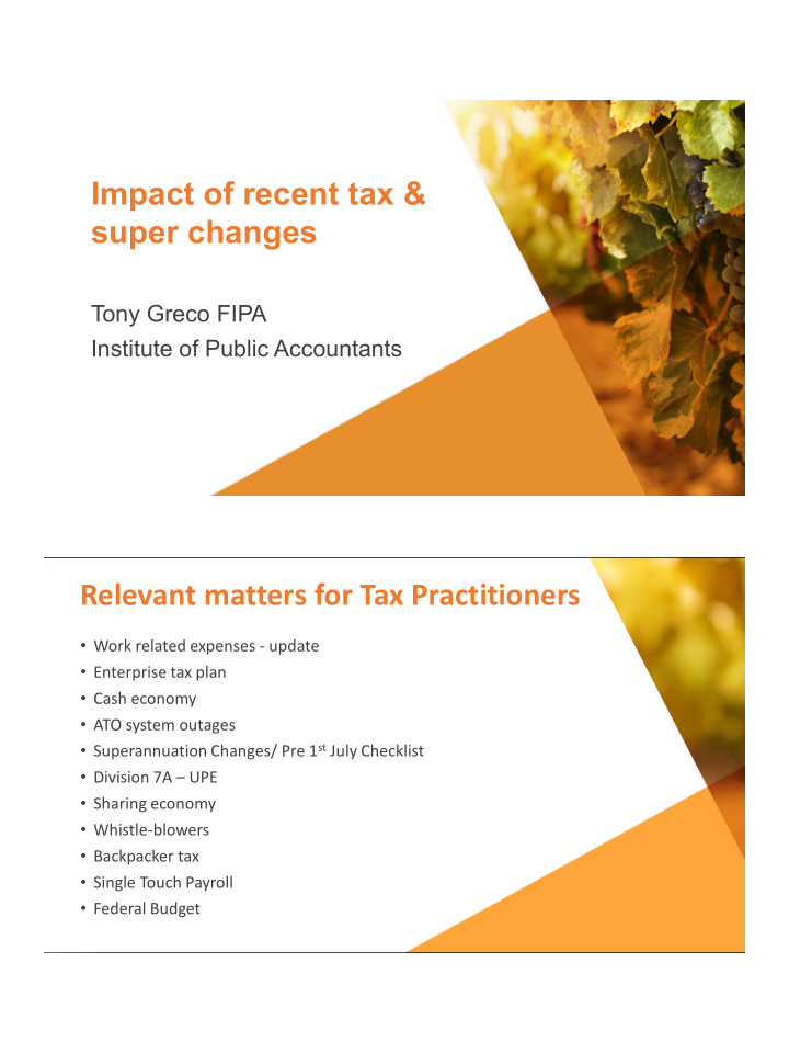impact of recent tax super changes