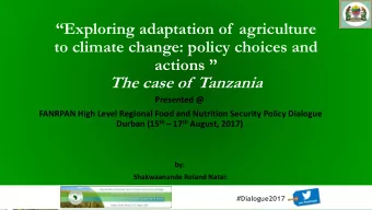 Outline  Background: The Sector and Issues  Initiatives  Global  Tanzania