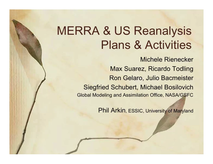merra us reanalysis plans activities