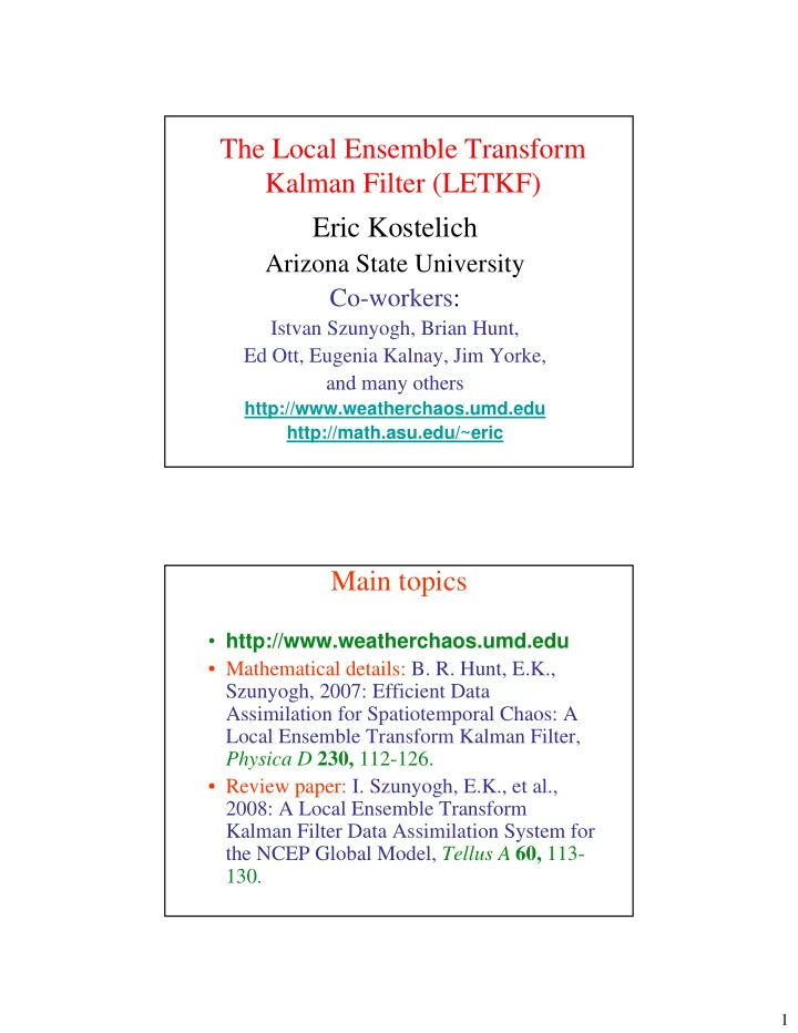 the local ensemble transform kalman filter letkf eric