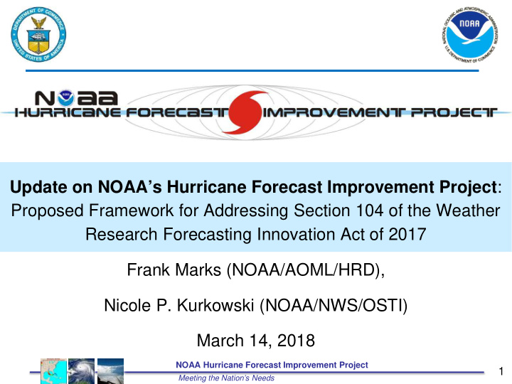 update on noaa s hurricane forecast improvement project