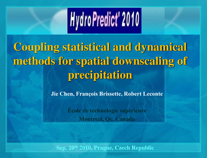coupling statistical and dynamical methods for spatial