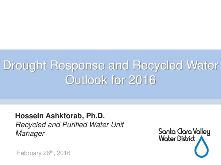 drought response and recycled water outlook for 2016