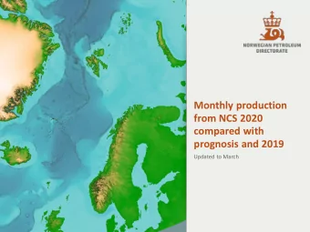 Monthly production  from NCS 2020  compared with  prognosis and 2019  Updated to March  Production