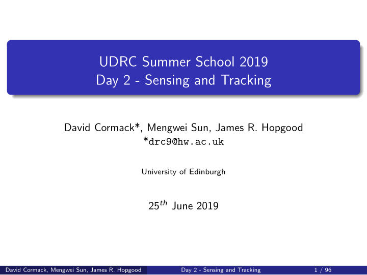 udrc summer school 2019 day 2 sensing and tracking