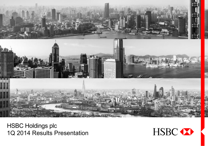 hsbc holdings plc 1q 2014 results presentation forward