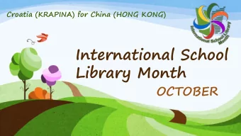 Library Month  OCTOBER  THE 2017. THEME FOR ISLM:  CONNECTING  COMMUNITIES  AND  CULTURES