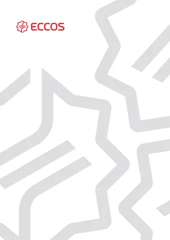 Eccos is a high-tech company with extensive  experience in development and implementation  of