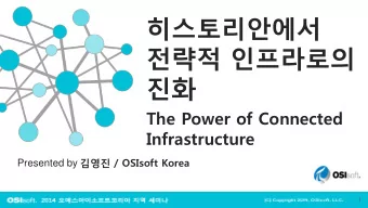 The Power of Connected  Infrastructure