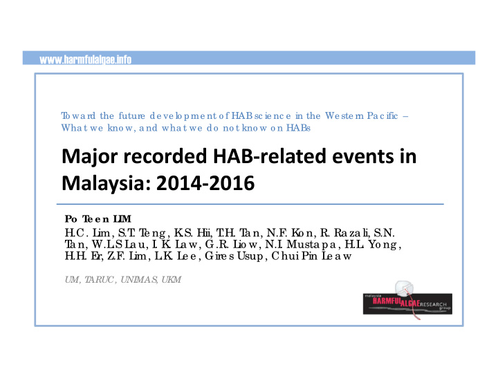 major recorded hab related events in malaysia 2014 2016