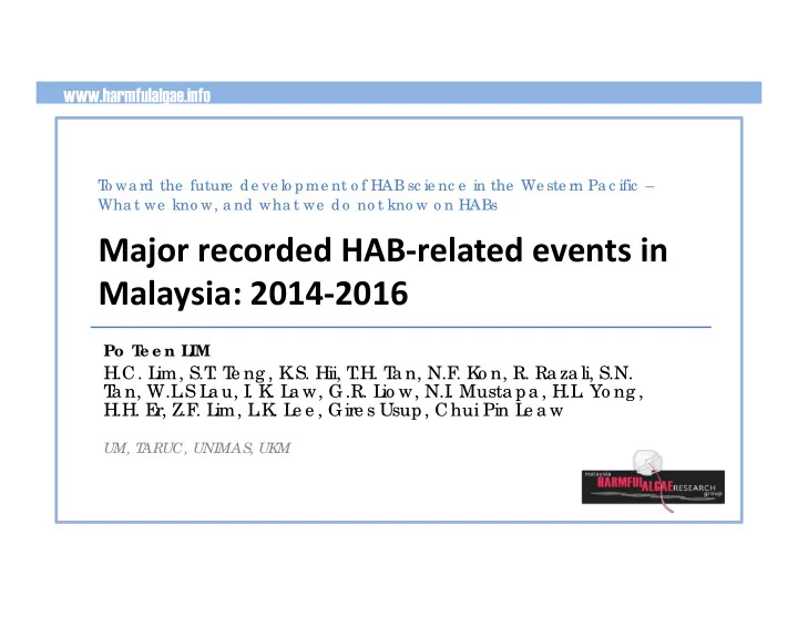major recorded hab related events in malaysia 2014 2016
