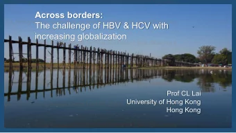 increasing globalization  The Hong Kong Association for the Study of Liver Diseases  The Hong Kong