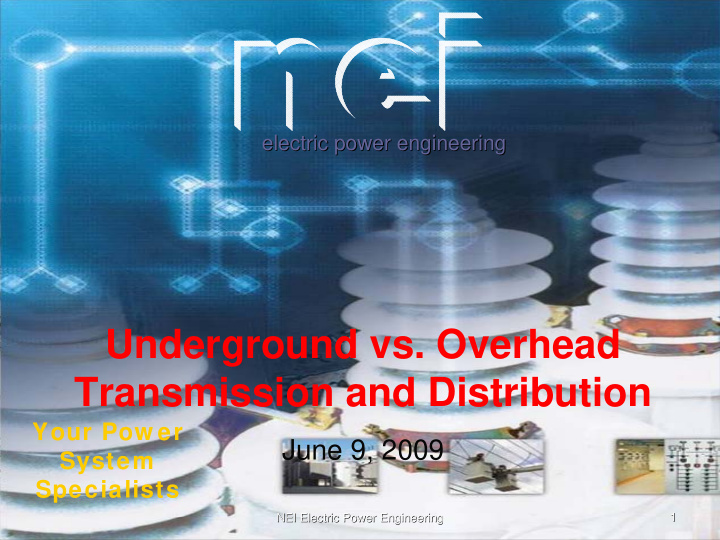 underground vs overhead transmission and distribution
