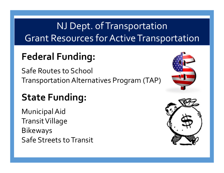 nj dept of transportation grant resources for active