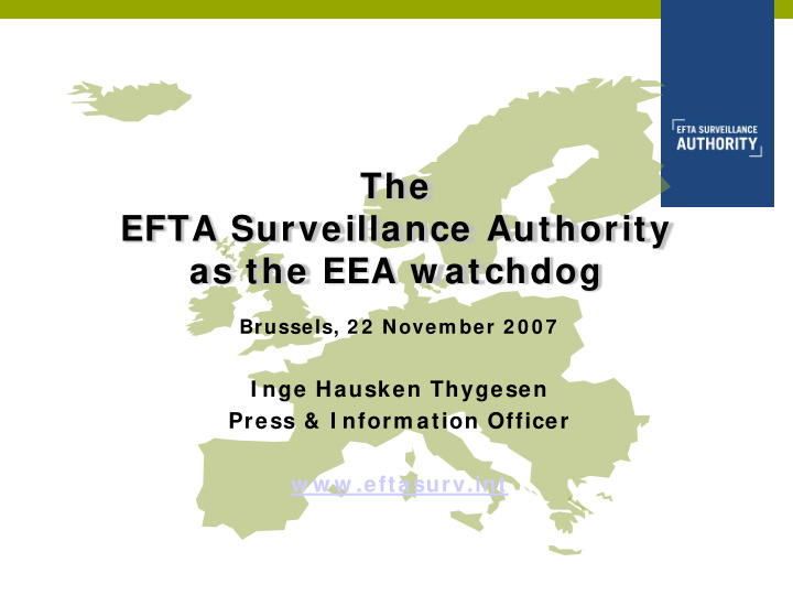 the efta surveillance authority as the eea w atchdog