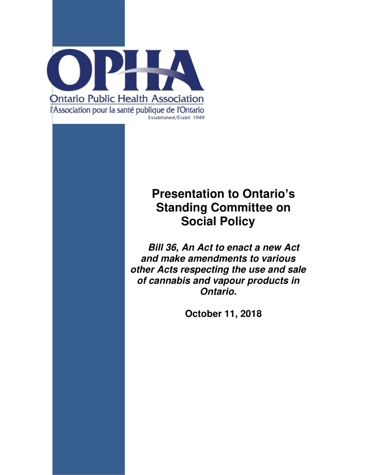 presentation to ontario s standing committee on social