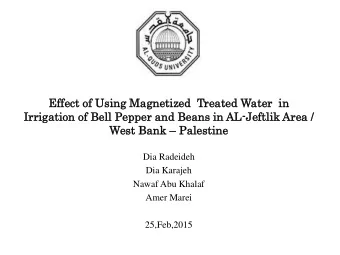 Effect  ect of Using  g Magneti  netized  zed  Trea  reated  ted Water  er  in  Ir  Irri  rigat