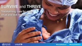 SURVIVE and THRIVE  #EveryNewborn  #EveryChildAlive  #EveryNewborn  #EveryChildAlive  SURVIVE and
